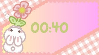 40-Second Timer | Bunny Edition! 🐰