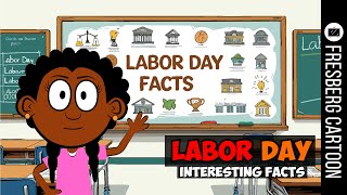 Labor Day Explained for Kids!