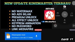 NEW UPDATE! KINEMASTER M0D NEW VERSION 2025 | ANTI BUG ONLY PREMIUM | NO PASSWORD DAKS YT