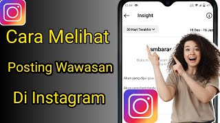 Cara Melihat Insight Postingan Anda di Instagram | Lihat Postingan dan Wawasan Profil Anda