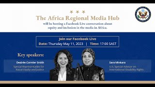 Facebook Live conversation about equity and inclusion in the media in Africa.