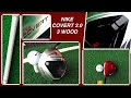 nike covert 2.0 fairway wood test