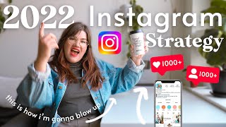 My Instagram Strategy for 2022 EXPOSED! 📈 How to grow on Instagram in 2022