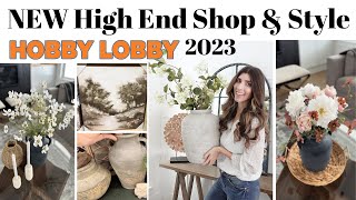 NEW Spring Shop & Decorate With Me 2023 / Styling Hobby Lobby High End Decor Finds & More