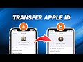 How to Transfer Data from One Apple ID to Another｜iPhone to iPhone Transfer