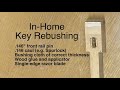 In-Home Key Bushing Replacement