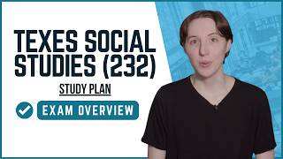 TExES Social Studies (232) Study Plan That Actually Works