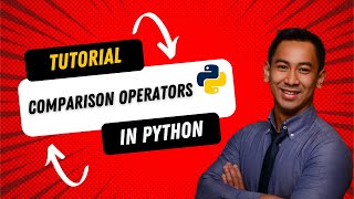 Python Programming - Comparison Operators | Episode 12 | Tutorial for beginners