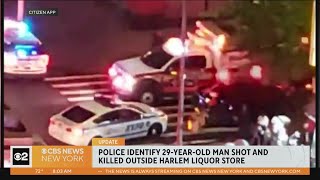 Police ID man shot to death outside Harlem liquor store