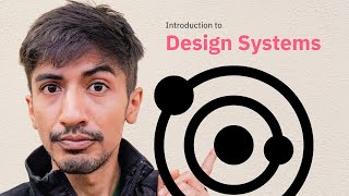 Introduction to Design Systems