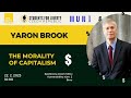 The Morality of Capitalism - Yaron Brook