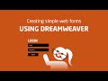 Creating simple web forms -  Using Dreamweaver CC