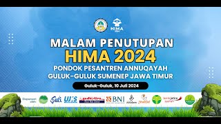 🔴LIVE MALAM PENUTUPAN HIMA 2024 PP. ANNUQAYAH GULUK-GULUK SUMENEP