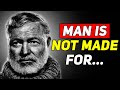 Inspiring Ernest Hemingway Quotes About Life That You Should Know