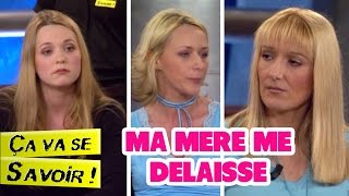 Pourquoi maman me délaisse ? - Ça va se savoir !