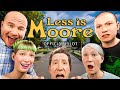 LESS IS MOORE (PILOT)