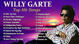 THE GREATEST HITS OF WILLY GARTE OPM TAGALOG LOVE SONGS
