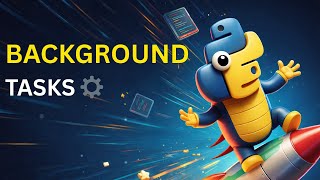FastAPI BackgroundTasks Tutorial | Run Tasks Without Blocking | Telugu