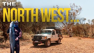 Exploring the ULTIMATE Australia's North West! Camping / Fishing / Diving / Gorges....