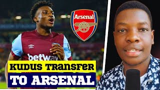 HUGE BOOST! Arsenal GIVEN Kudus Transfer Boost This Summer!