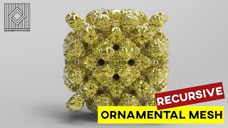 Recursive Ornamental Mesh