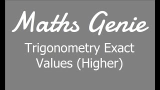 Trigonometry Exact Values Higher