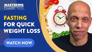 How to Lose Weight Permanently with Intermittent Fasting and a Balanced Diet | Mastering Diabetes