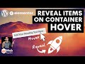Reveal Items on Container Hover - Free CSS - Elementor WordPress Tutorial