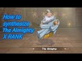 How to synthesize (X Rank) The Almighty  - Skill - Chart - DRAGON QUEST MONSTERS Dark Prince