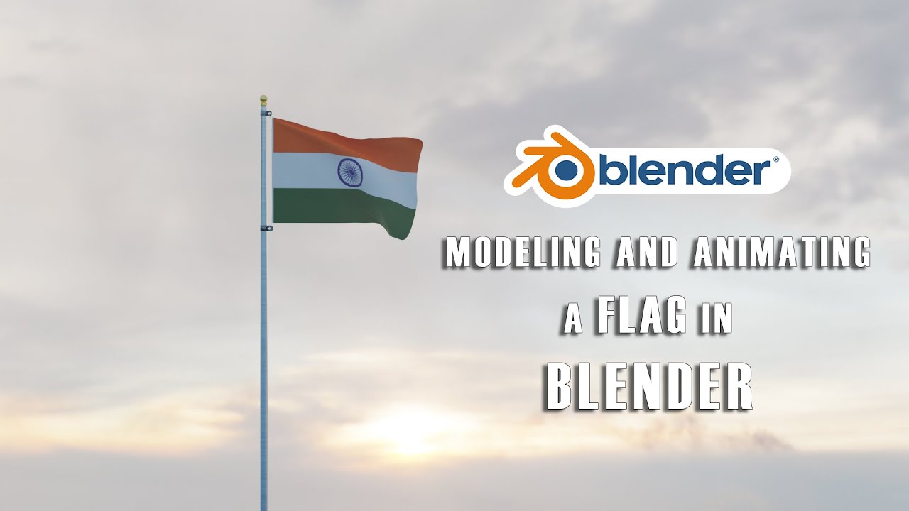 Flag Animation Tutorial Blender Youtube