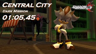 {OLD} Central City (Dark Mission) [01:05,45] - Shadow the Hedgehog: Reloaded 1.2