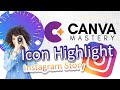 Canva Mastery Ecourse Nanang Firdaus - Membuat ICON Highlight IG Story