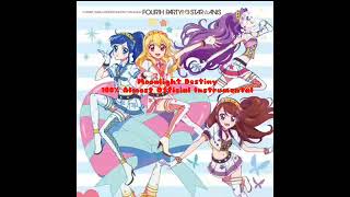 Aikatsu - Moonlight Destiny 100% Almost Official Instrumental