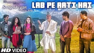 Lab Pe Aati Hai Video Song | Khusboo Jain,Keshav Kumar | Sargoshiyan