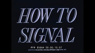 U.S. NAVY SIGNAL CORPS FLAG SEMAPHORE / BLINKER / MORSE CODE TRAINING FILM 85664