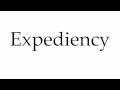 How to Pronounce Expediency