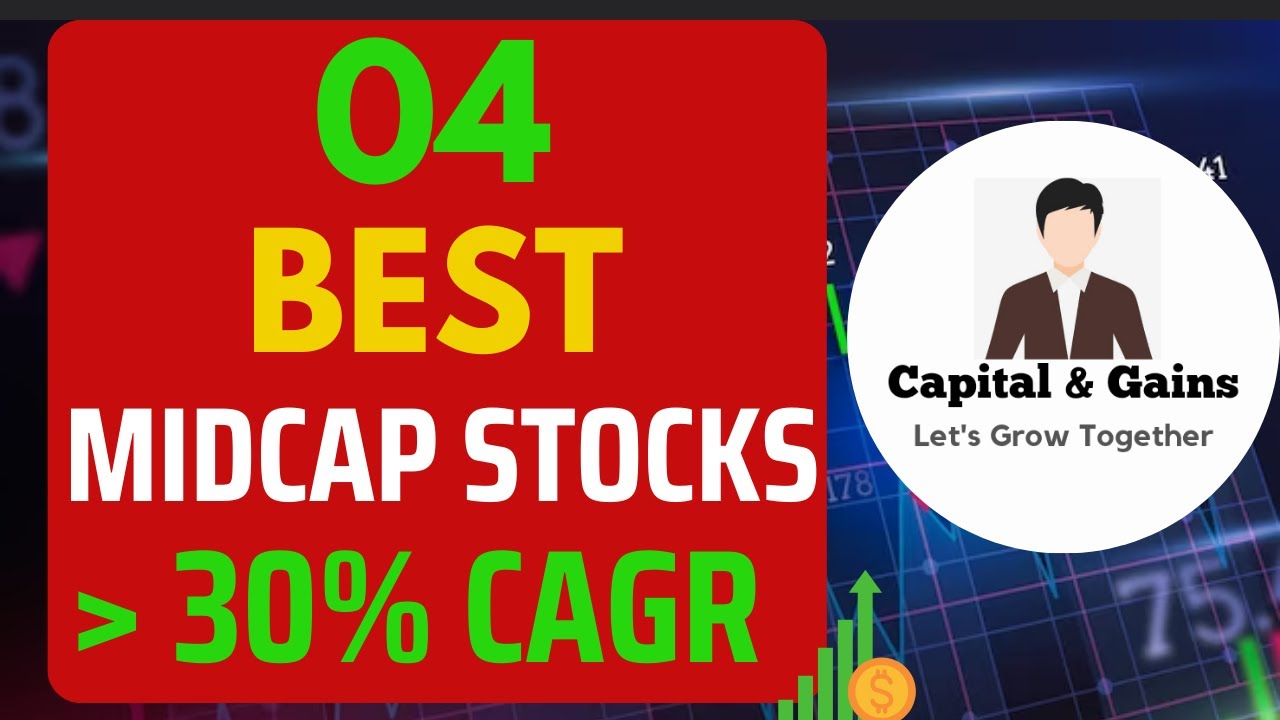 04 Best Mid Cap Stocks To Buy | Best Midcap Stocks For 2023 | Best ...