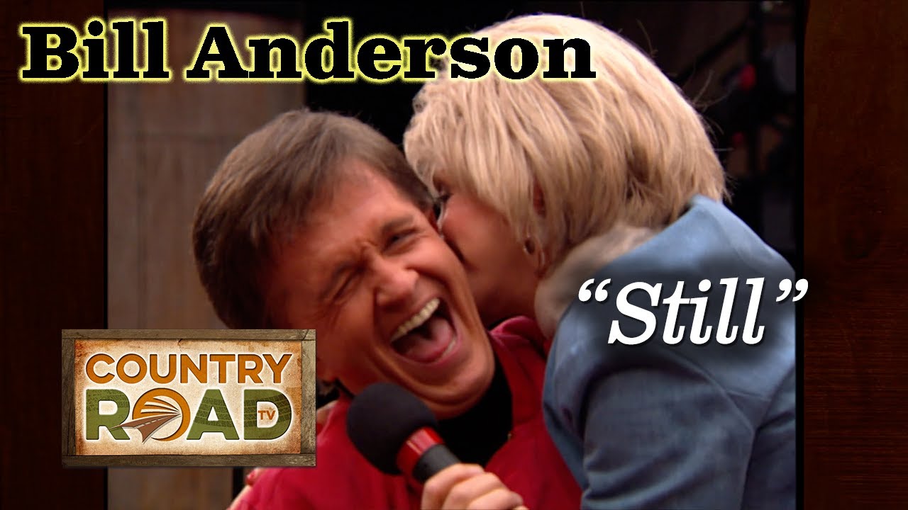 Bill Anderson Sings Still For All His Friends Chords Chordify