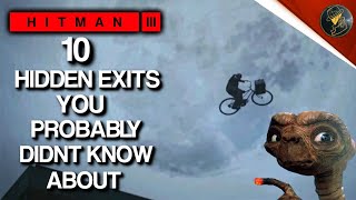 HITMAN 3 | 10 Hidden Exits You Probably Didn't Know About