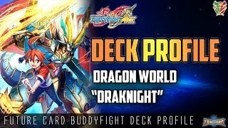 Future Card Buddyfight Deck Profile : (Dragon World) Gargantua \