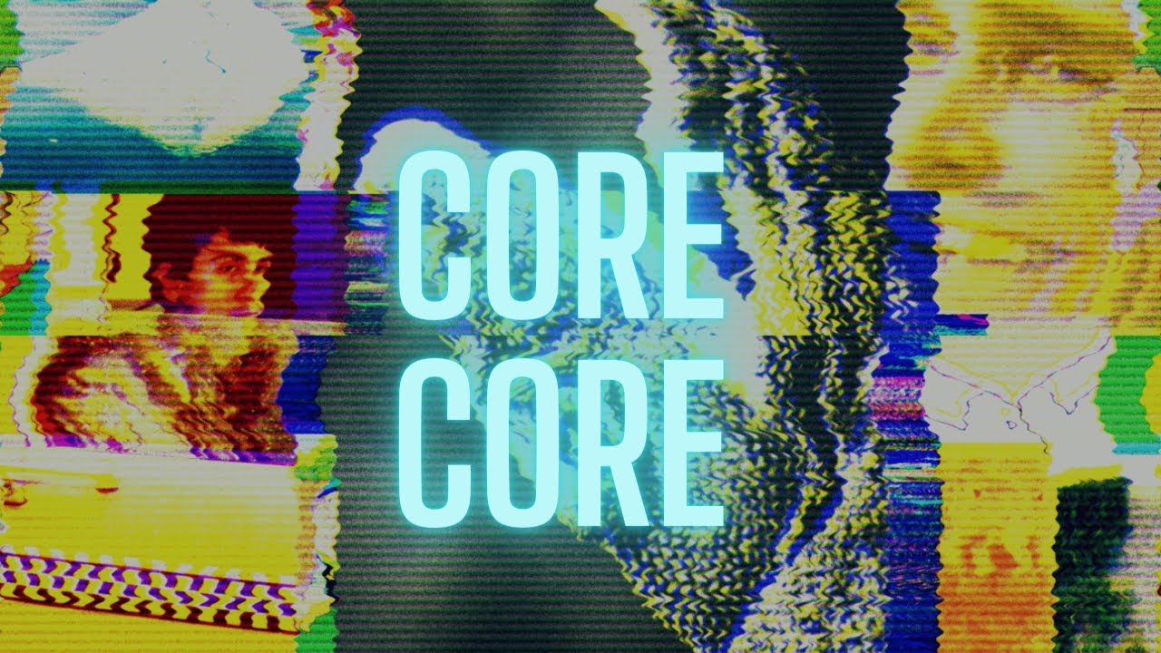 It S Just Corecore Youtube