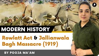 Jallianwala Bagh Massacre (1919) | Rowlatt Act | Modern History  @ParchamClasses​