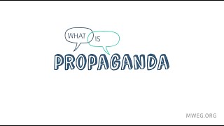 What is Propaganda?