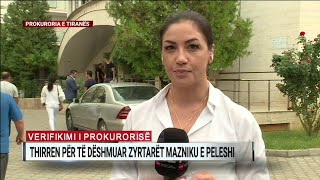 Prokuroria thërret për të dëshmuar Maznikun dhe Peleshin