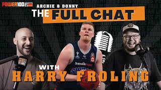 The Full Chat with Harry Froling
