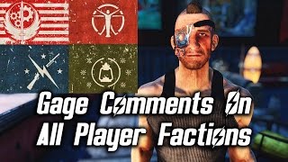 Fallout 4 Nuka-World DLC - Gage Comments On All Player Factions (Railroad/BoS/Minutemen/Institute)