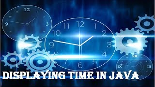 Displaying time in Java #CoolCoders