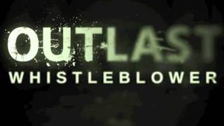 Outlast: Whistleblower OST - 03 CANNIBAL INTRO - Samuel Laflamme