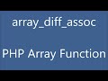 Array difference assoc | PHP Array Function