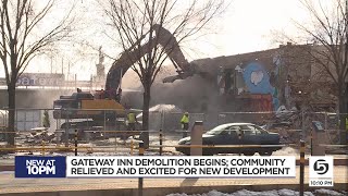 Gateway Inn demolition begins; community relieved and excited for new development